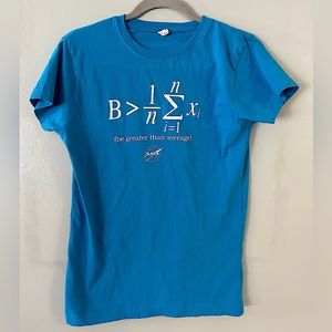 Blue Be Greater Than Average Equation NASA T-shirt Size XL